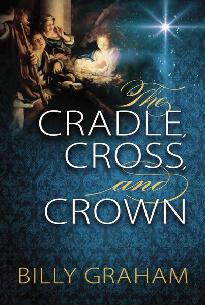 Cradle, Cross, and Crown