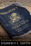 Passport through Darkness: A True Story of Danger and Second Chances