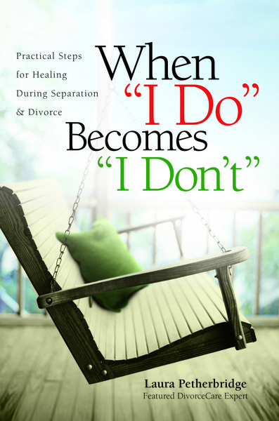 When "I Do" Becomes "I Don't": Practical Steps for Healing During Separation & Divorce