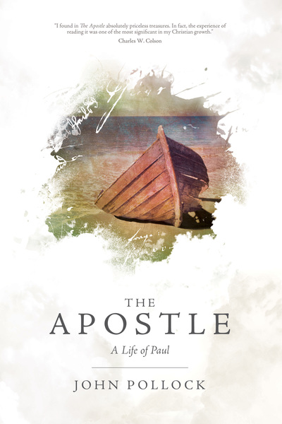 The Apostle: The Life of Paul