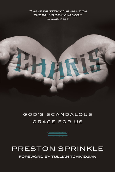 Charis: God's Scandalous Grace for Us