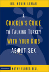 Chicken's Guide to Talking Turkey with Your Kids About Sex