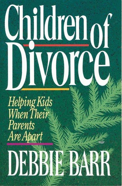 Children of Divorce: Helping Kids When Their Parents Are Apart