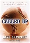 Called Up: Stories of Life and Faith from the Great Game of Baseball