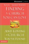 Finding a Church You Can Love and Loving the Church You've Found