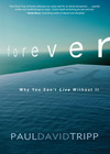 Forever: Why You Can’t Live Without It