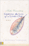 Grieving the Loss of a Loved One: A Devotional of Hope