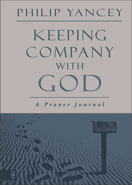 Keeping Company with God: A Prayer Journal