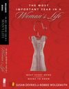 Most Important Year in a Woman's Life/The Most Important Year in a Man's Life: What Every Bride Needs to Know/What Every Groom Needs to Know