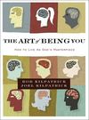 Art of Being You: How to Live as God's Masterpiece