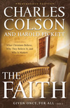 Faith: What Christians Believe, Why They Believe It, and Why It Matters