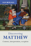 Discovering Biblical Texts: Discovering Matthew (DBT)