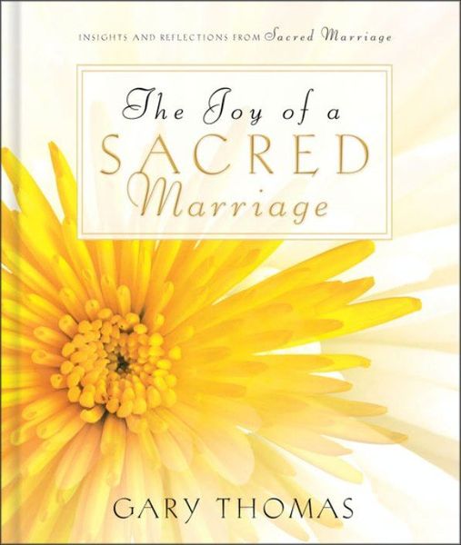 Joy of a Sacred Marriage