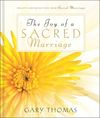 Joy of a Sacred Marriage