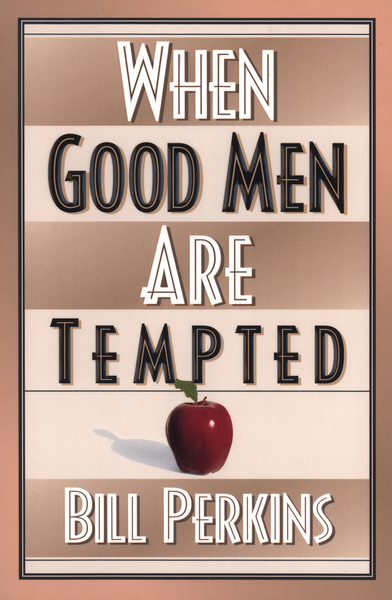 When Good Men Are Tempted