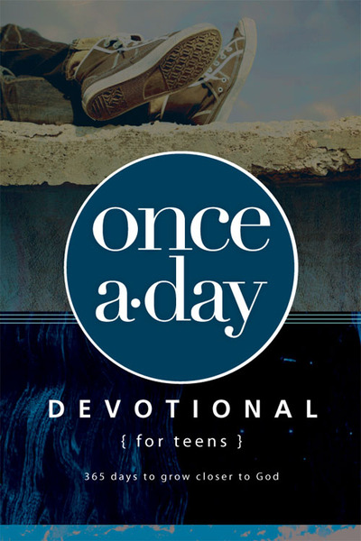 Once-A-Day Devotional for Teens