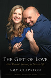 Gift of Love: One Woman’s Journey to Save a Life
