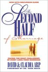 Second Half of Marriage: Facing the Eight Challenges of the Empty-Nest Years