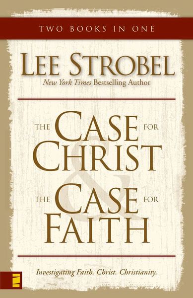 Case for Christ/Case for Faith Compilation