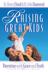 Raising Great Kids: A Comprehensive Guide to Parenting with Grace and Truth