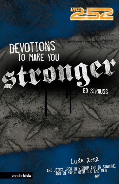 Devotions to Make You Stronger