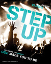 Step Up: Becoming the Leader God Made You to Be