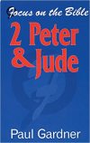 Focus on the Bible: 2 Peter & Jude - FB