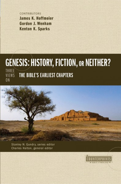 Counterpoints: Genesis: History, Fiction, or Neither?