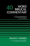 Word Biblical Commentary: Volume 40: Revised 2 Corinthians (WBC)