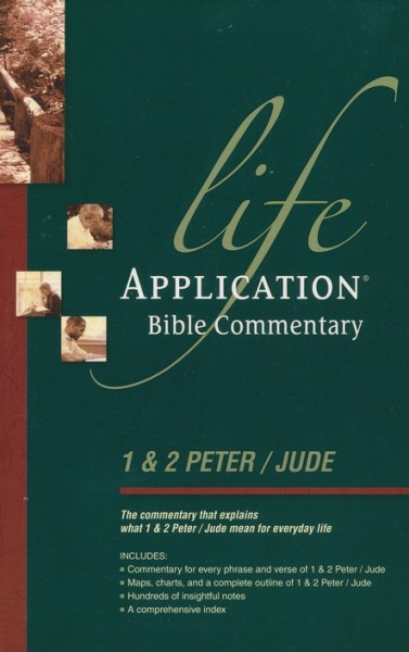 Life Application Bible Commentary (1 & 2 Peter, Jude)