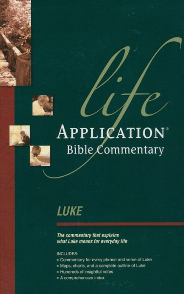 Life Application Bible Commentary (Luke)