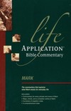 Life Application Bible Commentary (Mark)