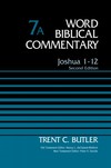Word Biblical Commentary, Volume 7A: Joshua 1-12, Rev. Ed. (WBC)