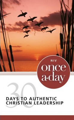 NIV Once-A-Day 30 Days To Authentic Christian Leadership