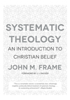 Systematic Theology: An Introduction to Christian Belief