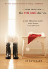 More Pages from the Red Suit Diaries: A Real-Life Santa Shares Hopes, Dreams, and Childlike Faith