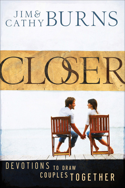 Closer: Devotions to Draw Couples Together