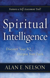 Spiritual Intelligence: Discover Your SQ. Deepen Your Faith.