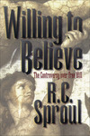 Willing to Believe: The Controversy over Free Will