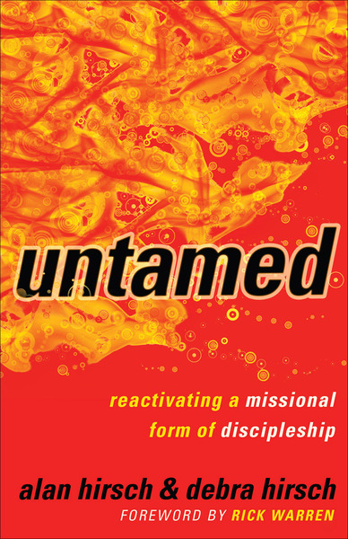 Untamed (Shapevine): Reactivating a Missional Form of Discipleship