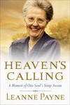 Heaven's Calling: A Memoir of One Soul's Steep Ascent