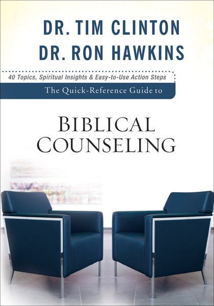 The Quick-Reference Guide to Biblical Counseling