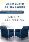 The Quick-Reference Guide to Biblical Counseling