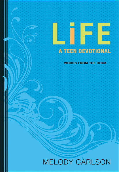 Life (Words From the Rock): A Teen Devotional