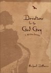 Devotions for the God Guy: A 365-Day Journey