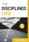 The Disciplined Life (Ebook Shorts)