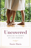 Uncovered: Revealing the Secrets of a Sexy Marriage