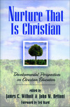 Nurture That Is Christian: Developmental Perspectives on Christian Education