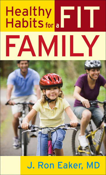 Healthy Habits for a Fit Family