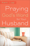 Praying God's Word for Your Husband